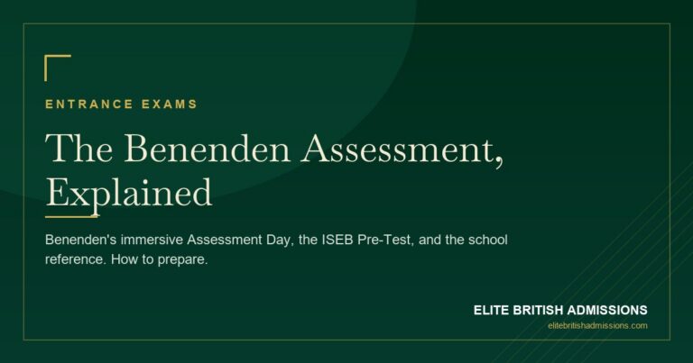 Benenden Entrance Exam: Assessment Day & How to Prepare