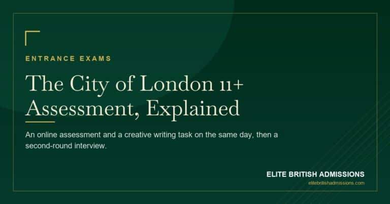 City of London Entrance Exam: The 11+ Assessment & How to Prepare