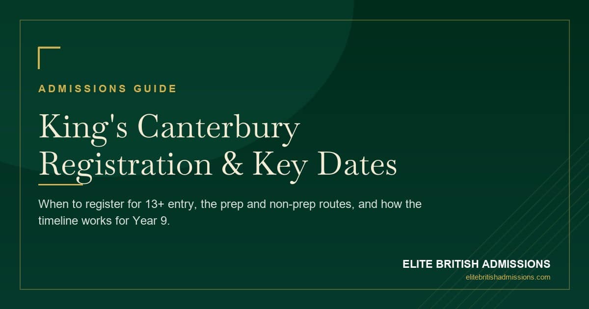 King's Canterbury Registration: Dates & Deadlines 2026