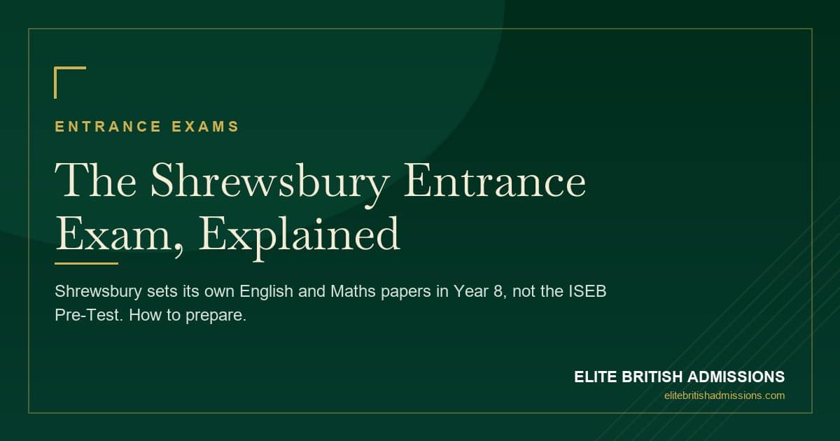 Shrewsbury Entrance Exam: Format & How to Prepare