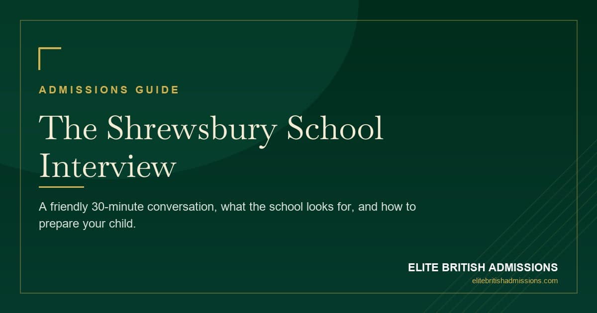 Shrewsbury School Interview: Tips & What to Expect