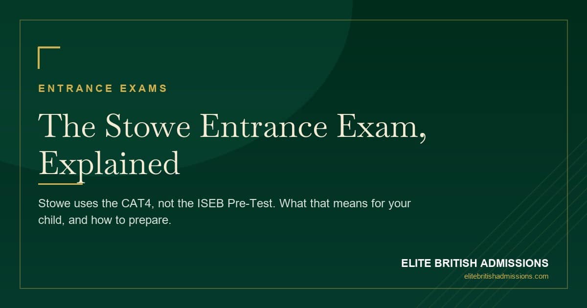 Stowe School Entrance Exam: CAT4 & How to Prepare