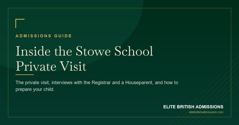 Stowe School Interview: Tips & What to Expect