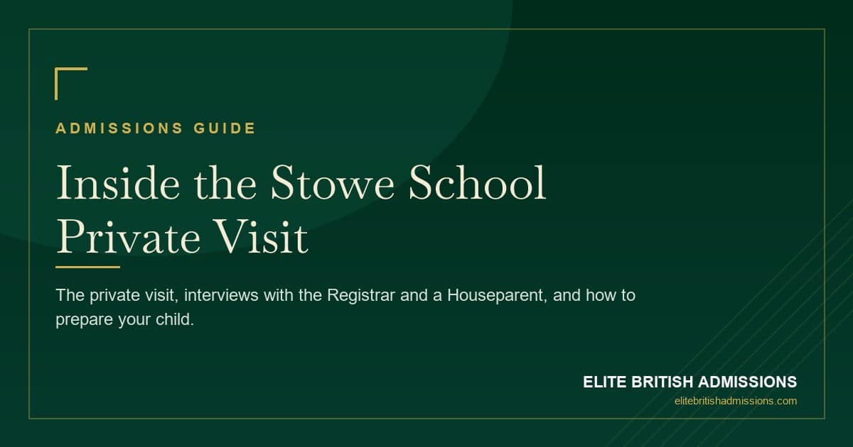 Stowe School Interview: Tips & What to Expect