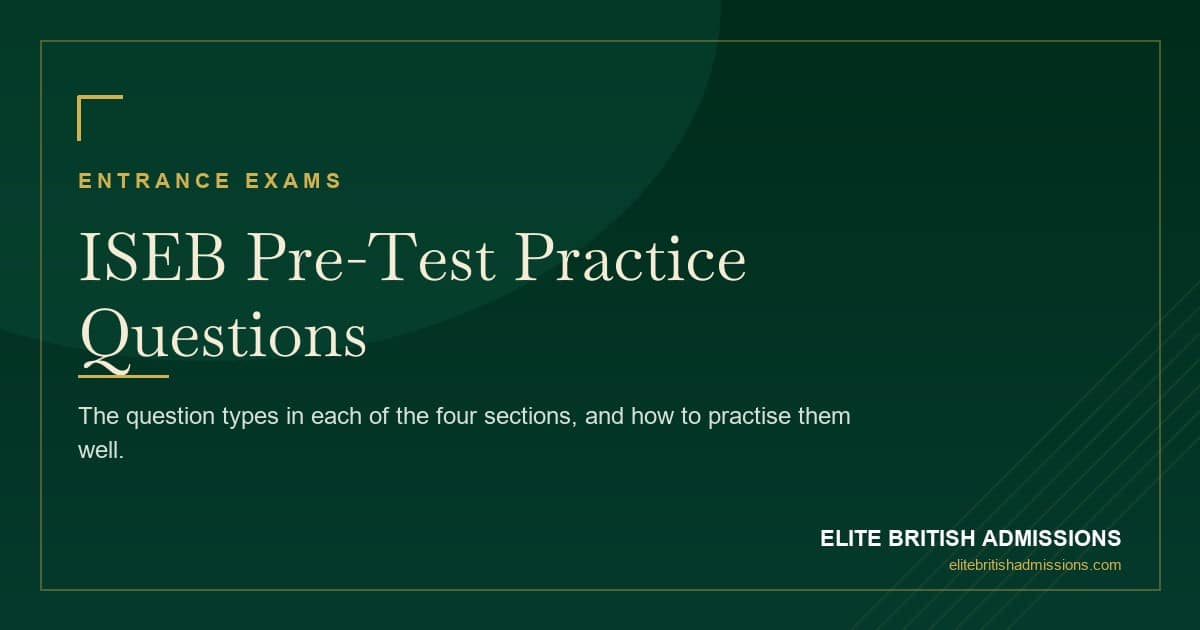ISEB Pre-Test Practice Questions: What to Expect