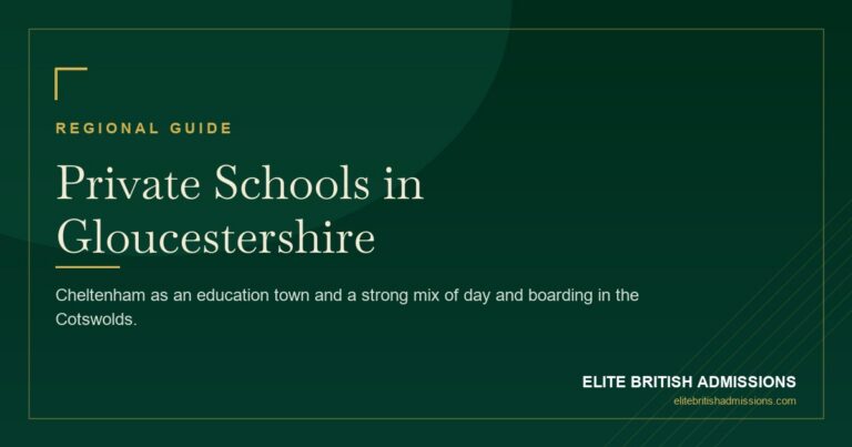 Private Schools in Gloucestershire: A Parent's Guide 2026