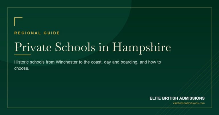 Private Schools in Hampshire: A Parent's Guide 2026