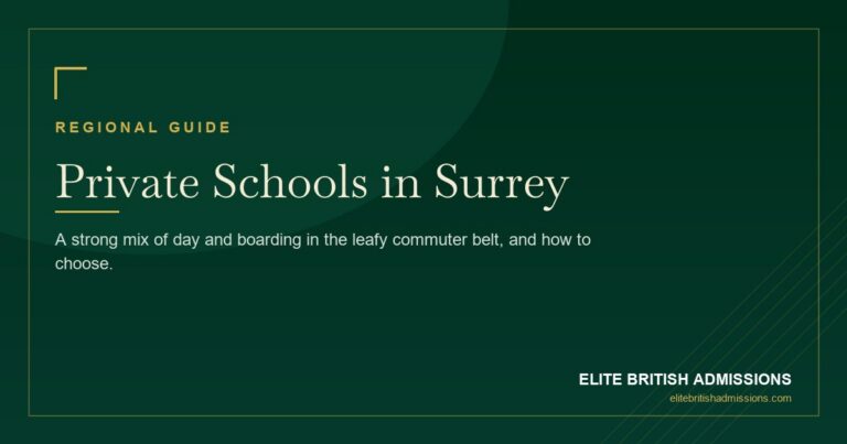 Private Schools in Surrey: A Parent's Guide 2026