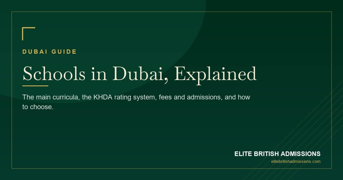Schools in Dubai: Curricula, KHDA Ratings and How to Choose