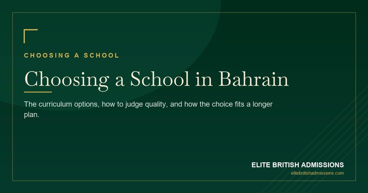 How to Choose an International School in Bahrain (2026 Guide)
