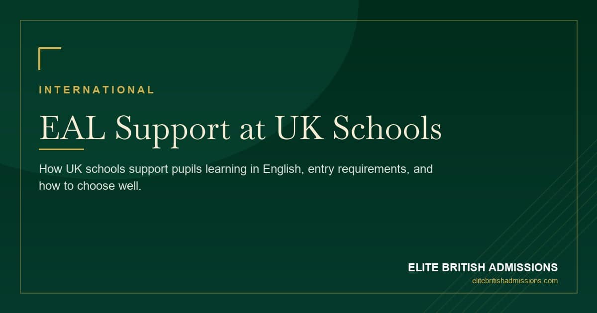 EAL Support at UK Schools: A Guide for International Families
