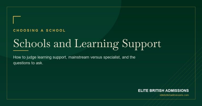 Choosing a UK School for a Child with SEN or Learning Differences